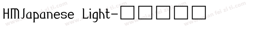 HMJapanese Light字体转换